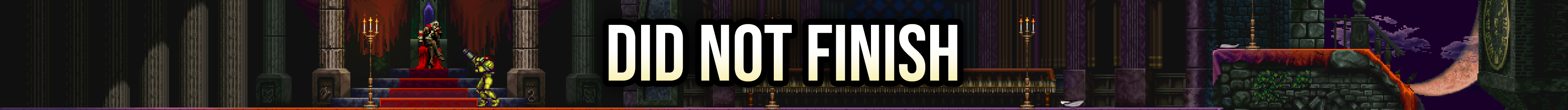 Title: Games I Did Not Finish