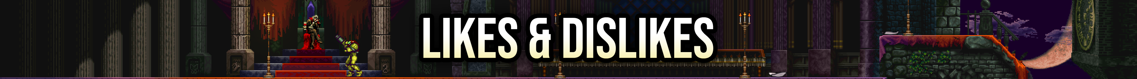 Title: Demajen's Metroidvania Preferences